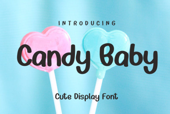 Candy Baby: A Handwritten Typeface for Editorial Expression