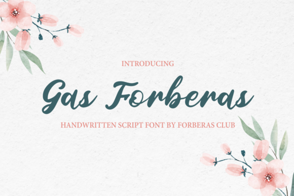 Gas Forberas: A Script Font That Elevates Editorial Design