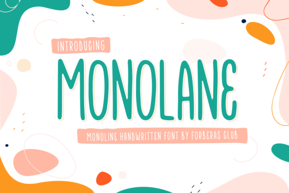 Monolane Font: A Handwritten Typeface That Elevates Campaign Design